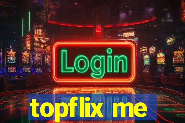 topflix me
